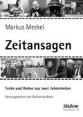 Meckel / Abels |  "Zeitansagen" | Buch |  Sack Fachmedien