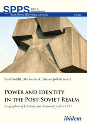 Jobbitt / Bottlik / Berki | Power and Identity in the Post-Soviet Realm | Buch | 978-3-8382-1399-6 | sack.de