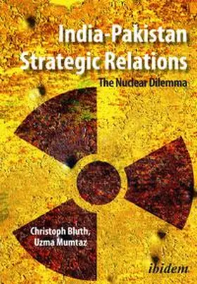 Bluth / Mumtaz |  India-Pakistan Strategic Relations | Buch |  Sack Fachmedien