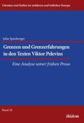 Spanberger / Ibler |  Grenzen und Grenzerfahrungen in den Texten Viktor Pelevins | Buch |  Sack Fachmedien