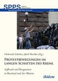 Zabirko / Mischke / Umland |  Protestbewegungen im langen Schatten des Kreml | Buch |  Sack Fachmedien
