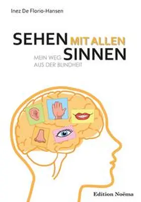 De Florio-Hansen |  Sehen mit allen Sinnen | Buch |  Sack Fachmedien