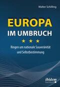 Schilling |  Europa im Umbruch | Buch |  Sack Fachmedien