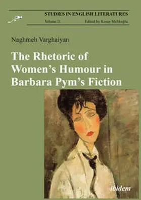 Varghaiyan / Melikoglu |  The Rhetoric of Women's Humour in Barbara Pym's Fiction | Buch |  Sack Fachmedien