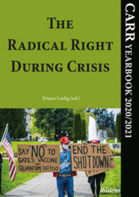 Leidig | The Radical Right During Crisis | Buch | 978-3-8382-1576-1 | sack.de