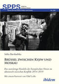 Barshadska / Umland |  Brüssel zwischen Kyjiw und Moskau: Das auswärtige Handeln der Europäischen Union im ukrainisch-russischen Konflikt 2014-2019 | Buch |  Sack Fachmedien