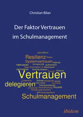 Bilan |  Der Faktor Vertrauen im Schulmanagement | Buch |  Sack Fachmedien