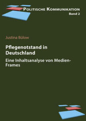Bülow / Brettschneider |  Pflege(notstand) in Deutschland | Buch |  Sack Fachmedien