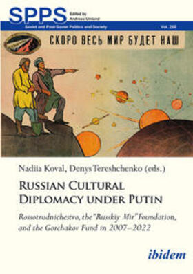 Koval / Tereshchenko |  Russian Cultural Diplomacy under Putin | Buch |  Sack Fachmedien