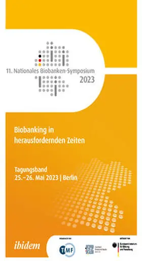 Altmann / Anton / Baber |  11. Nationales Biobanken-Symposium 2023 | Buch |  Sack Fachmedien