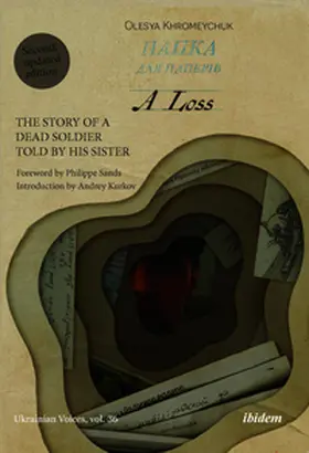 Khromeychuk / Umland |  A Loss: The Story of a Dead Soldier Told by His Sister | Buch |  Sack Fachmedien