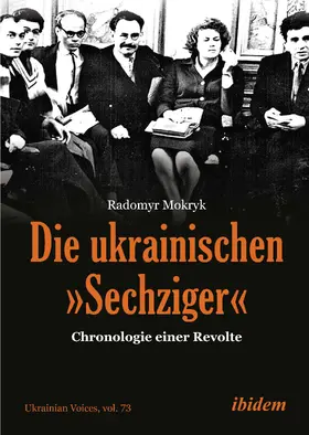 Mokryk | Die ukrainischen 'Sechziger' | Buch | 978-3-8382-1873-1 | www.sack.de