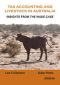 Fullarton / Pinto |  Tax Accounting and Livestock in Australia | Buch |  Sack Fachmedien