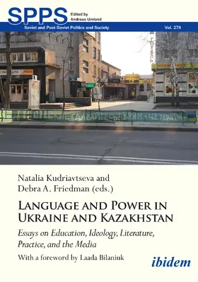 Kudriavtseva / Friedman / Ahn |  Language and Power in Ukraine and Kazakhstan | Buch |  Sack Fachmedien