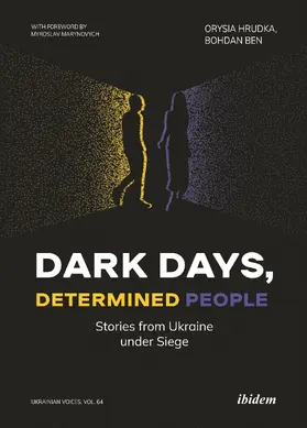 Hrudka / Ben | Dark Days, Determined People | Buch | 978-3-8382-1958-5 | www.sack.de
