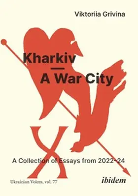 Grivina |  Kharkiv-A War City | Buch |  Sack Fachmedien