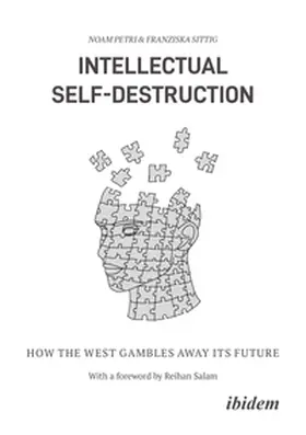 Sittig / Petri |  Intellectual Self-Destruction | Buch |  Sack Fachmedien