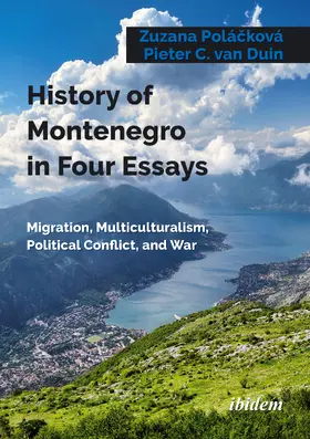 Polá¿ková / Polácková / Polácková |  History of Montenegro in Four Essays | Buch |  Sack Fachmedien