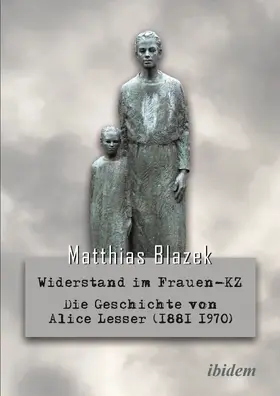 Blazek |  Widerstand im Frauen-KZ | Buch |  Sack Fachmedien