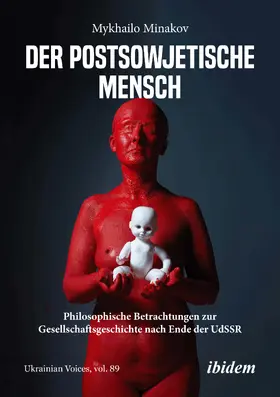Minakov |  Der postsowjetische Mensch | Buch |  Sack Fachmedien