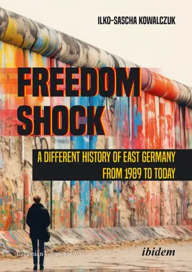 Kowalczuk |  Freedom Shock | Buch |  Sack Fachmedien
