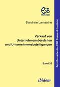 Lamarche |  Verkauf von Unternehmensbereichen und Unternehmensbeteiligungen | eBook | Sack Fachmedien