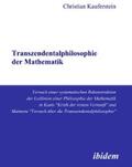 Kauferstein |  Transzendentalphilosophie der Mathematik | eBook | Sack Fachmedien
