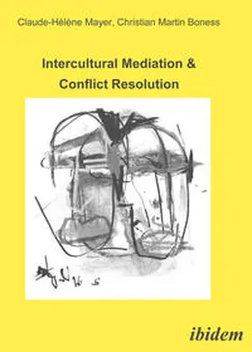 Mayer / Boness |  Intercultural Mediation & Conflict Resolution | eBook | Sack Fachmedien