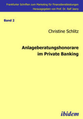 Schlitz | Anlageberatungshonorare im Private Banking | E-Book | sack.de