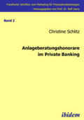 Schlitz |  Anlageberatungshonorare im Private Banking | eBook | Sack Fachmedien