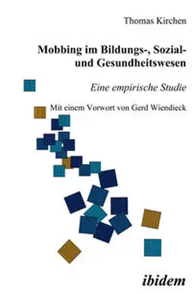 Kirchen |  Mobbing im Bildungs-, Sozial- und Gesundheitswesen | eBook | Sack Fachmedien