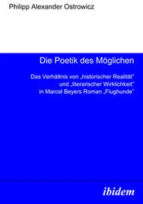 Ostrowicz |  Die Poetik des Möglichen | eBook | Sack Fachmedien