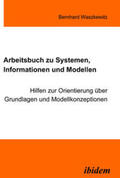 Waszkewitz |  Arbeitsbuch zu Systemen, Informationen und Modellen | eBook | Sack Fachmedien