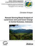 Knieper |  Remote Sensing Based Analysis of Land Cover and Land Cover Change in Central Sulawesi, Indonesia | eBook | Sack Fachmedien