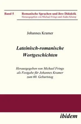 Kramer / Frings |  Lateinisch-romanische Wortgeschichten | eBook | Sack Fachmedien