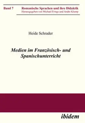 Schrader |  Medien im Französisch- und Spanischunterricht | eBook | Sack Fachmedien