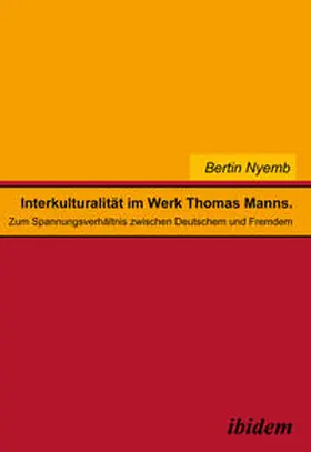 Nyemb |  Interkulturalität im Werk Thomas Manns | eBook | Sack Fachmedien