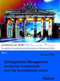 Witte |  Strategisches Management deutscher Kommunen und die Europäische Union | eBook | Sack Fachmedien
