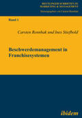 Rennhak / Stiefbold |  Beschwerdemanagement in Franchisesystemen | eBook | Sack Fachmedien