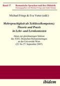 Frings / Vetter |  Mehrsprachigkeit als Schlüsselkompetenz: Theorie und Praxis in Lehr- und Lernkontexten | eBook | Sack Fachmedien