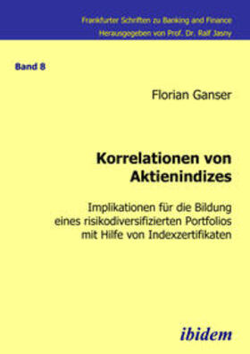Ganser | Korrelationen von Aktienindizes | E-Book | sack.de