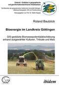 Bauböck |  Bioenergie im Landkreis Göttingen | eBook | Sack Fachmedien