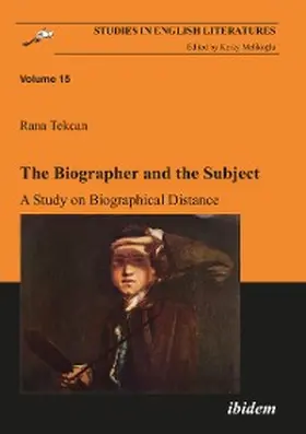 Tekcan |  The Biographer and the Subject | eBook | Sack Fachmedien
