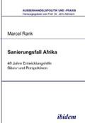 Rank |  Sanierungsfall Afrika. 40 Jahre Entwicklungshilfe - Bilanz und Perspektiven | eBook | Sack Fachmedien
