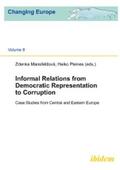 Mansfeldová / Pleines |  Informal Relations from Democratic Representation to Corruption | eBook | Sack Fachmedien