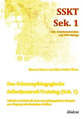 Damm / Ebert |  Das Schemapädagogische Selbstkontroll-Training (Sek. 1). Didaktik und Methodik eines neuropädagogischen Konzepts zum Umgang mit schwierigen Schülern | eBook | Sack Fachmedien