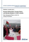 Laruelle |  Russian Nationalism, Foreign Policy and Identity Debates in Putin's Russia | eBook | Sack Fachmedien