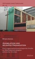 Zimmer |  Assimilation und religiöse Organisation | eBook | Sack Fachmedien