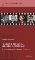 Schlieben |  Politische Karrieren in der Bundesrepublik | eBook | Sack Fachmedien
