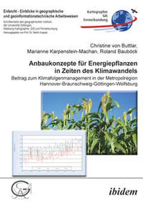 von Buttlar / Karpenstein-Machan / Bauböck |  Anbaukonzepte für Energiepflanzen in Zeiten des Klimawandels | eBook | Sack Fachmedien